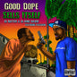 DJ Butter / DJ King David / Pacewon: Good Dope Sells Itself - CD