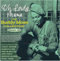 Buddy Moss: Oh Lordy Mama: The Buddy Moss Collection 1930-41 - CD