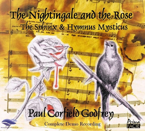 Godfrey, Paul Corfield / Volante Opera: Paul Corfield Godfrey: The Nightingale & The Rose / The Sphinx / Hymnus Mysticus - CD