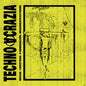 Muzak: TechnoAcrazia - VINYL