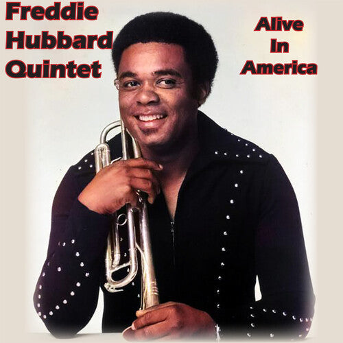 Freddie Hubbard Quintet: Alive in America - CD