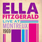 Ella Fitzgerald - Live At Montreux 1969 - VINYL