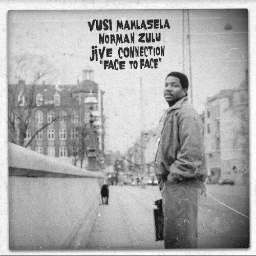 Vusi Mahlasela, Norman Zulu, Jive Connection - Face to Face - VINYL