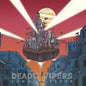Deadly Vipers: Low City Drone - VINYL