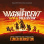 Elmer Bernstein: Magnificent Seven Collection (Original Soundtrack) - CD