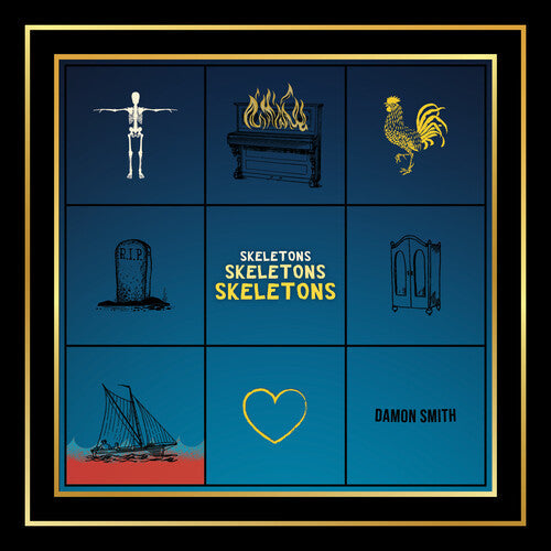 Damon Smith: Skeletons Skeletons Skeletons - CD