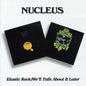 Nucleus: Elastic Rock / We'll Talk About It Later - CD