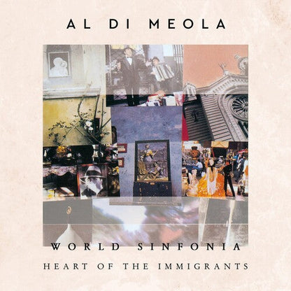 Al di Meola - World Sinfonia: Heart Of The Immigrants - VINYL