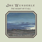 Joe Wunderle: The Heart Of It All - CD