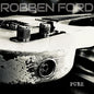 Robben Ford: Pure - VINYL