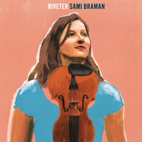 Sami Braman: Riveter - CD