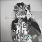 Oan Kim: Oain Kim & The Dirty Jazz - CD