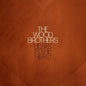 The Wood Brothers: Heart Is The Hero - VINYL