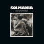 Solmania: Highdrophobia - VINYL