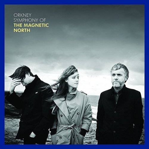 Magnetic North - Orkney: Symphony of The Magnetic North - VINYL