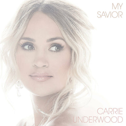 Carrie Underwood - My Savior - VINYL
