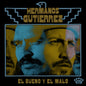 Hermanos Gutierrez - El Bueno Y El Malo - VINYL
