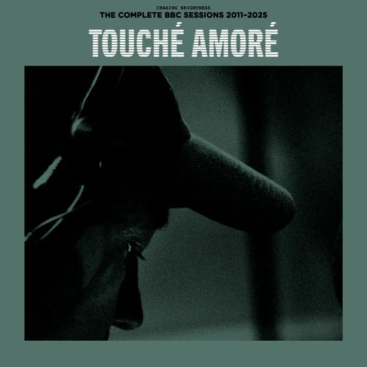 Touché Amoré - Chasing Brightness: The Complete BBC Sessions 2011-2025 - RSD LP