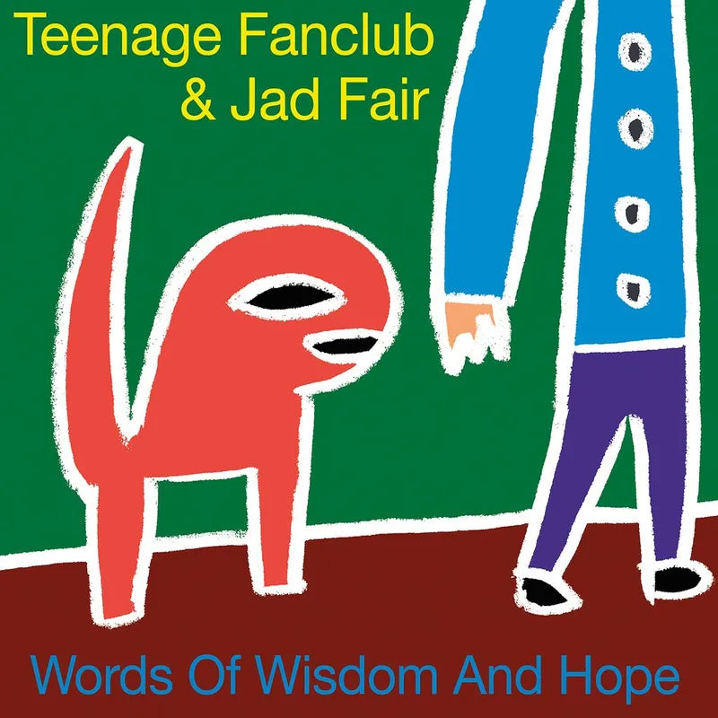 Teenage Fanclub & Jad Fair - Words of Wisdom and Hope - RSD LP