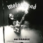 Motorhead - On Parole Steve Wilson - RSD LP