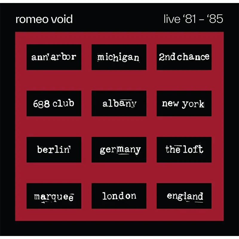 Romeo Void - Live '81-'85 - RSD LP
