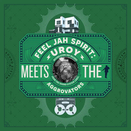 U-Roy - Feel Jah Spirit: U-Roy Meets The Aggrovators - RSD LP