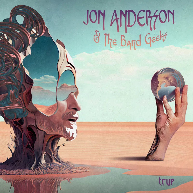 Jon Anderson & the Band Geeks - TRUE - RSD LP