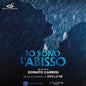 Vito Lo Re: Io Sono L abisso/La Ragazza Nella Nebbia - CD