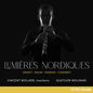 Boilard, Vincent / Quatuor Molinari: Lumieres Nordiques - CD