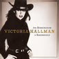 Victoria Hallman: FROM BIRMINGHAM TO BAKERSFIELD - VINYL
