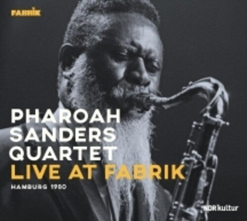 Pharoah Sanders: Live At Fabrik Hamburg 1980 - CD
