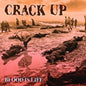 Crack Up: Blood Is Life - CD