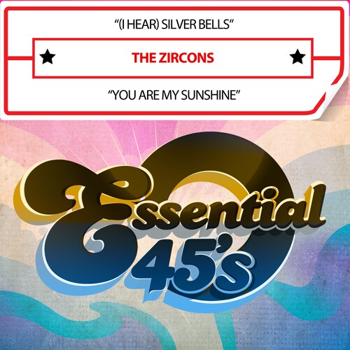 Zircons: (IHear)SilverBells/YouAreMySunshine(Digital45) - CD