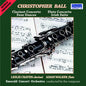 Leslie Craven: Christopher Ball: Clarinet & Flute Concertos + Four Dances & Irish STE - CD