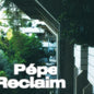 Pepe: Reclaim - VINYL