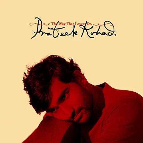Prateek Kuhad: The Way That Lovers Do - CD