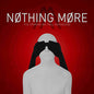 Nothing More - The Stories We Tell Ourselves - VINYL