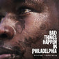 Bad Things Happen in Philadelphia - O.S.T.: Bad Things Happen In Philadelphia (Original Soundtrack) - CD