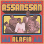 Alafia: Assanssan - 12-INCH SINGLE