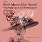 Shelly Manne & His Friends: My Fair Lady (Contemporary Records Acoustic Sounds Series) - VINYL