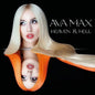 Ava Max - Heaven & Hell - VINYL