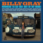 Billy Gray: Nowhere To Go (but Out Of My Mind) - CD