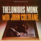 Thelonious Monk: Thelonious Monk With John Coltrane (Original Jazz Classics Series) - VINYL