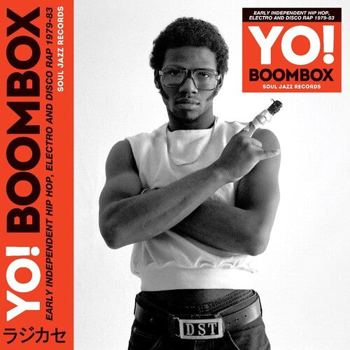 Soul Jazz Records Presents: YO! BOOMBOX - Early Independent Hip Hop, Electro And Disco Rap 1979-83 - CD