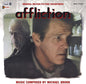 Michael Brook: Affliction (Original Soundtrack) - CD