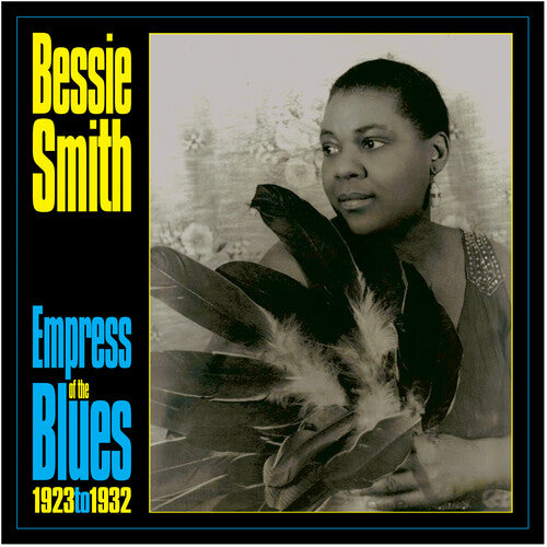 Bessie Smith: Empress Of The Blues 1923-33 - VINYL