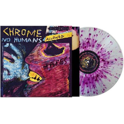 Chrome - No Humans Allowed - VINYL
