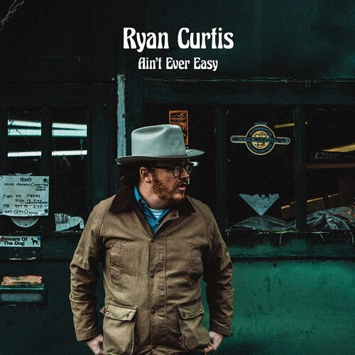 Ryan Curtis: Ain't Ever Easy - VINYL