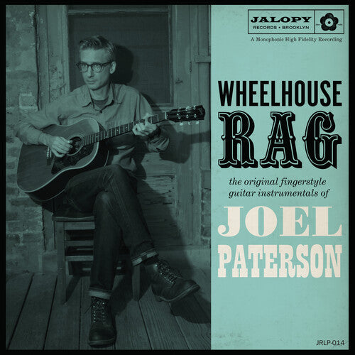 Joel Paterson: Wheelhouse Rag - VINYL