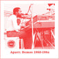 Andre Gibson: Apart: Demos (1980-1984) - VINYL